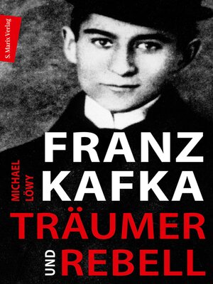 cover image of Franz Kafka--Träumer und Rebell